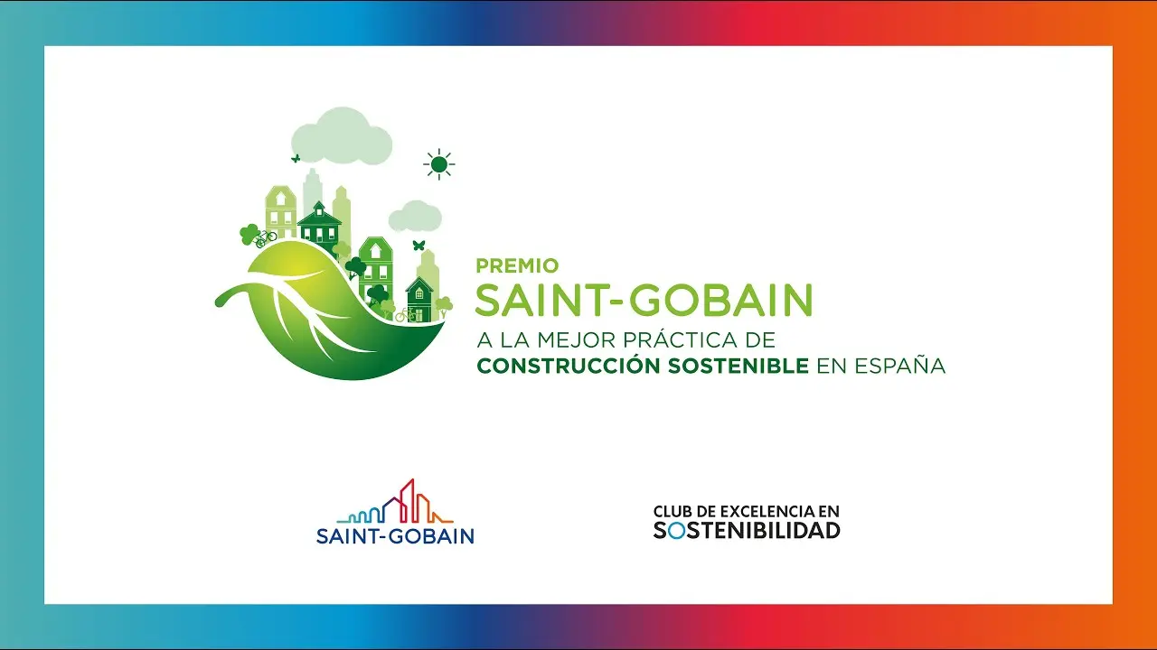 II EDICIÓN PREMIOS DE SOSTENIBILIDAD SAINT-GOBAIN ESPAÑA thumbnail